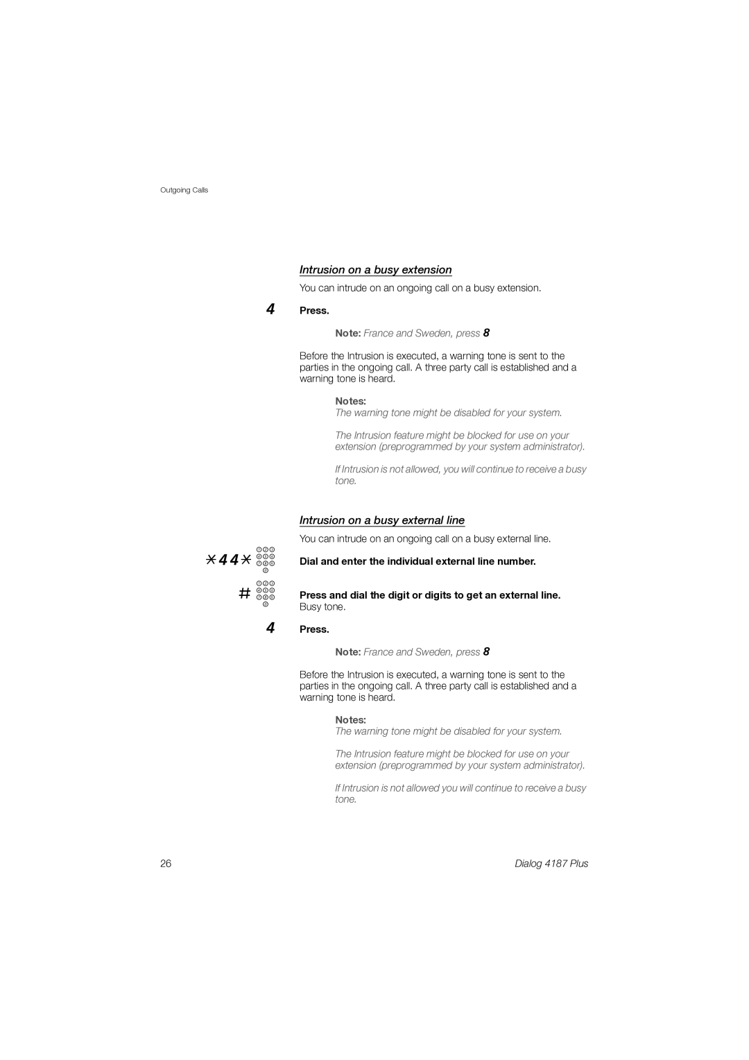 Ericsson 4187 Plus manual 44* z # z4, Intrusion on a busy extension, Intrusion on a busy external line 