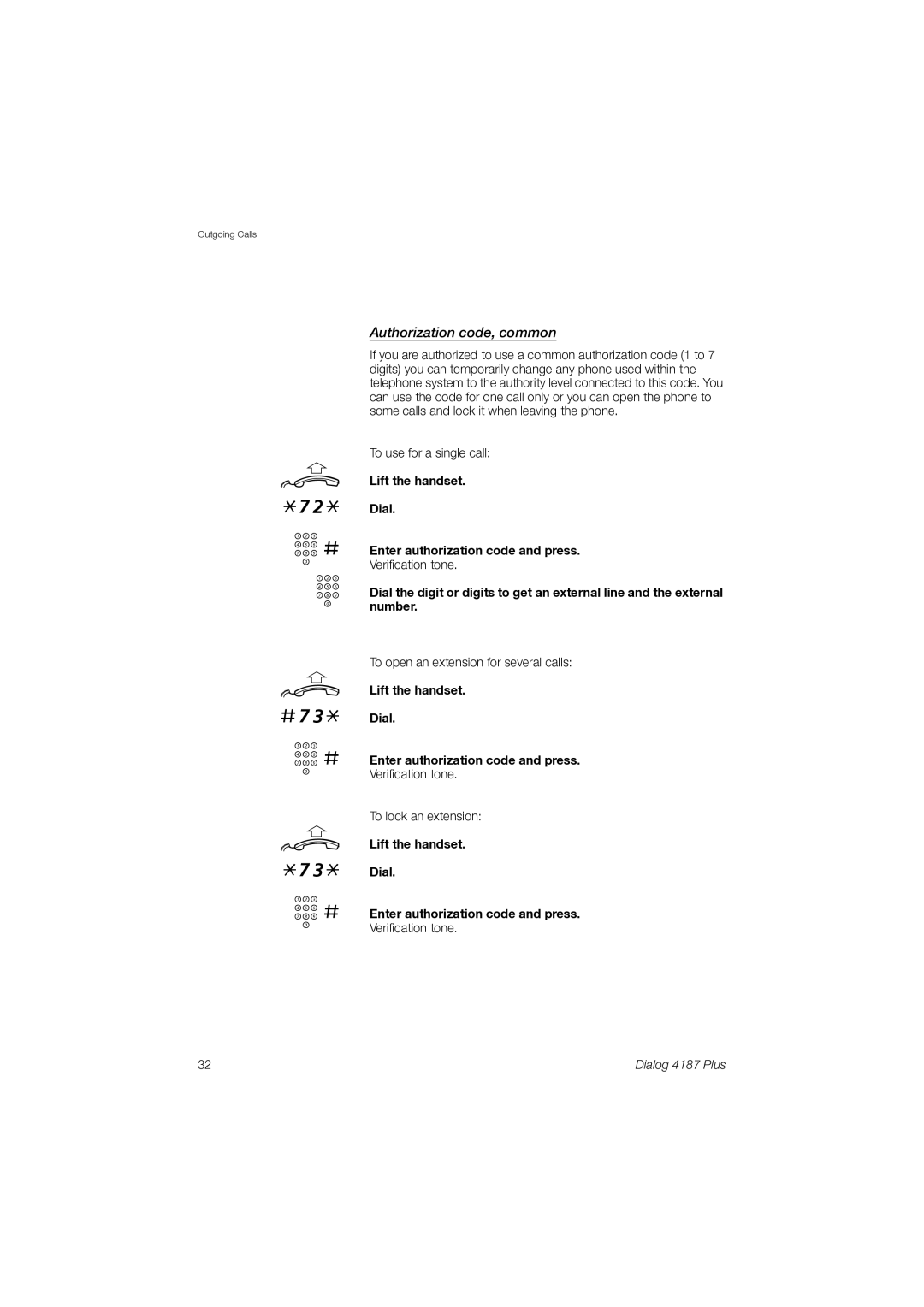 Ericsson 4187 Plus manual Authorization code, common, Lift the handset Dial Enter authorization code and press 