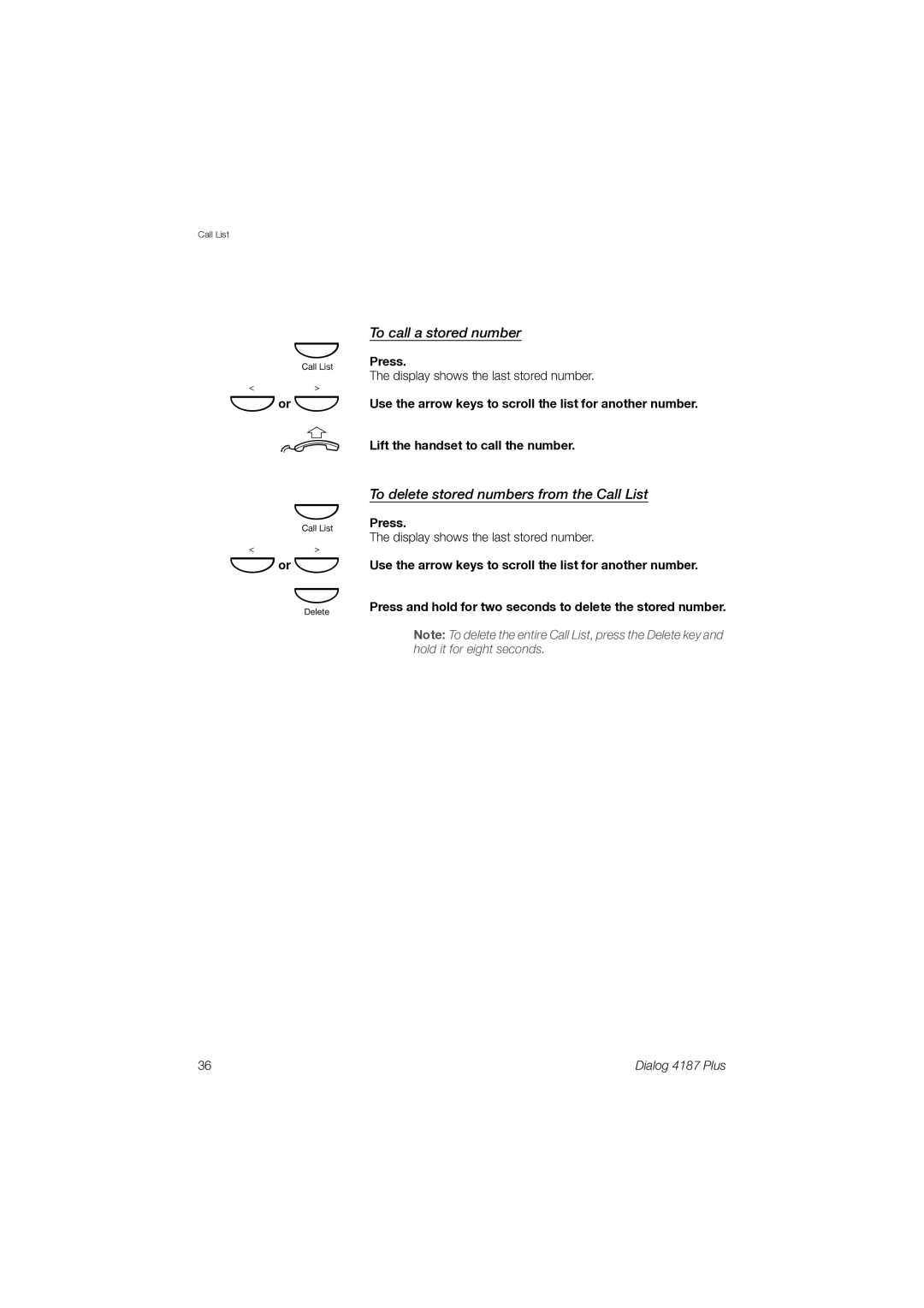 Ericsson 4187 Plus manual ¯or · u, To call a stored number, To delete stored numbers from the Call List 