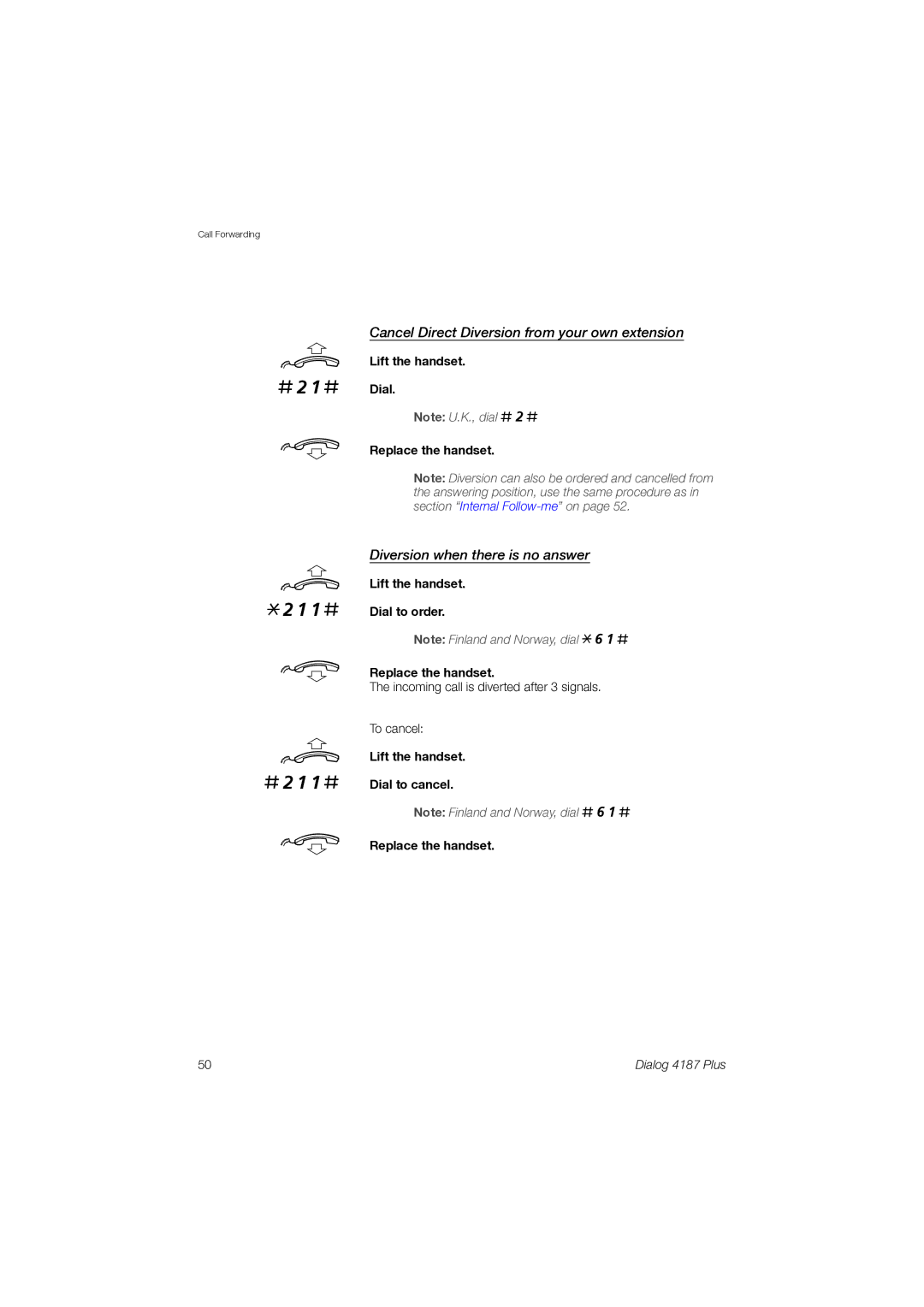 Ericsson 4187 Plus manual 211# #211#, Cancel Direct Diversion from your own extension, Diversion when there is no answer 