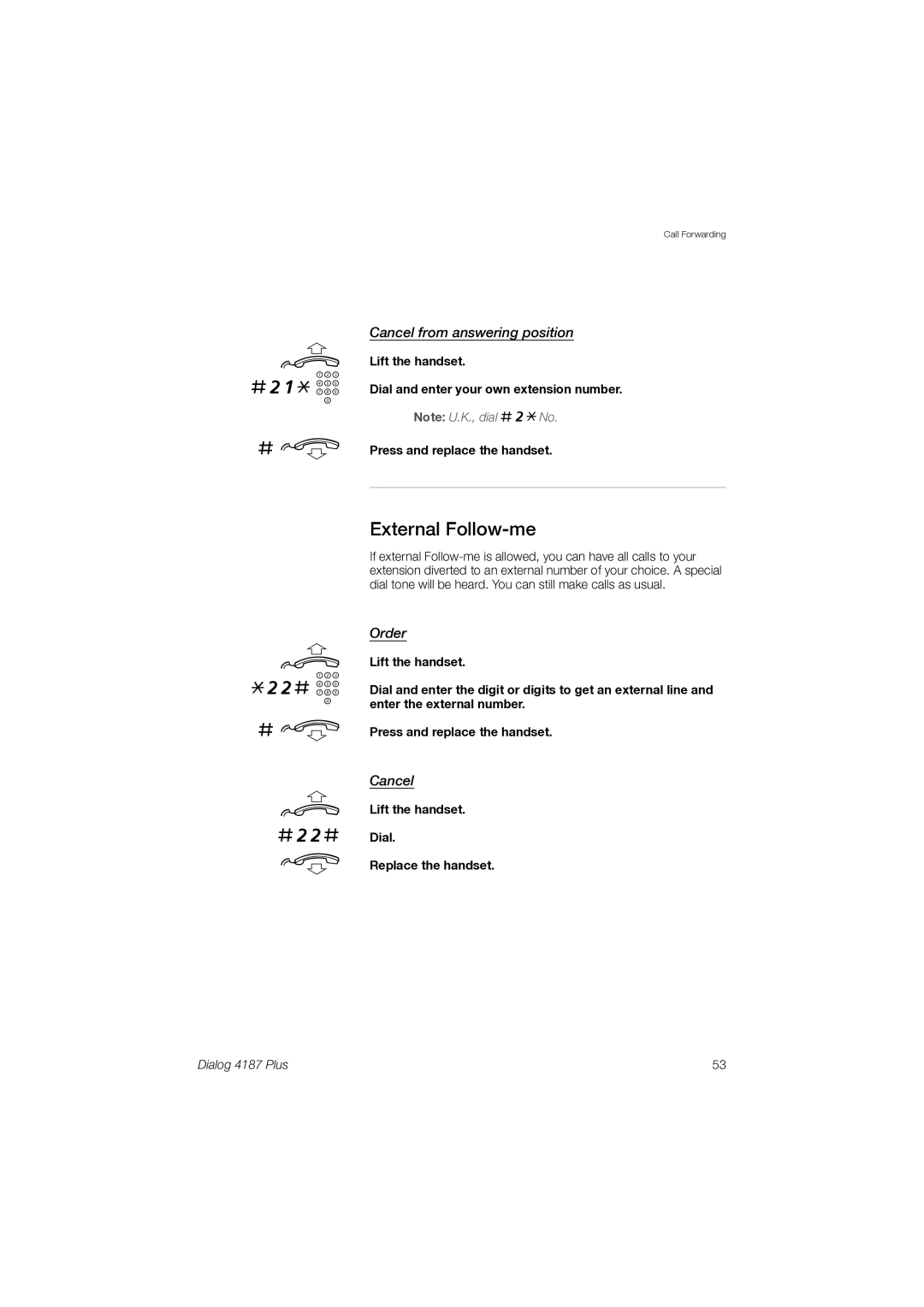 Ericsson 4187 Plus manual #22# d, External Follow-me, Cancel from answering position, Order 