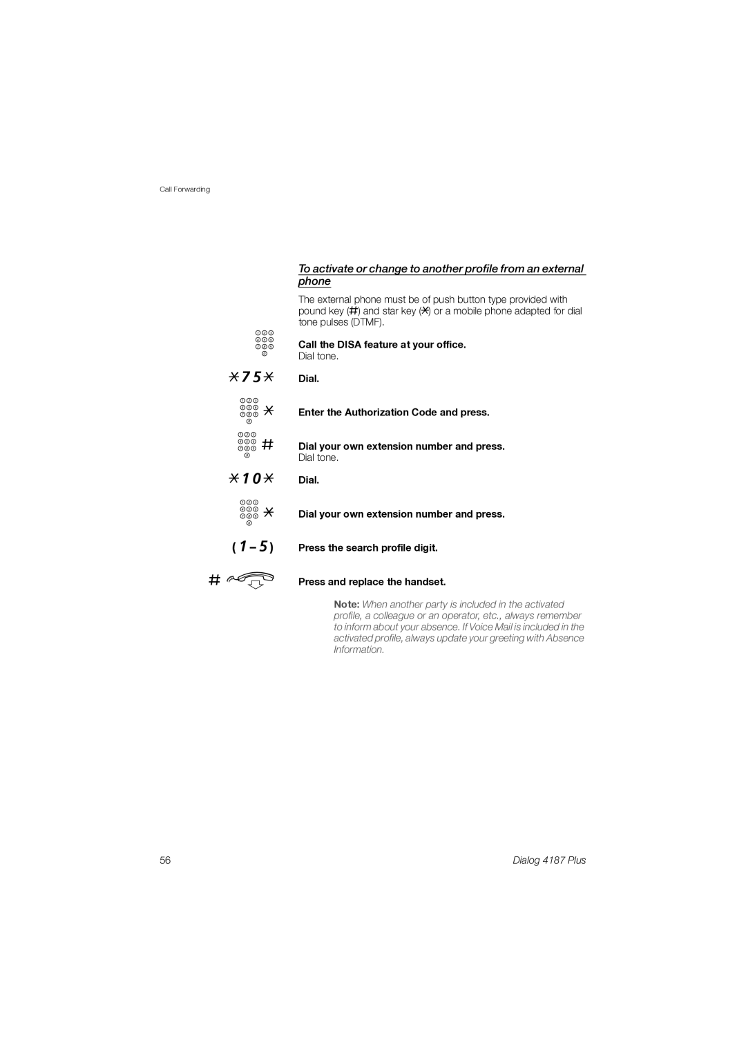 Ericsson 4187 Plus manual Call the Disa feature at your office 