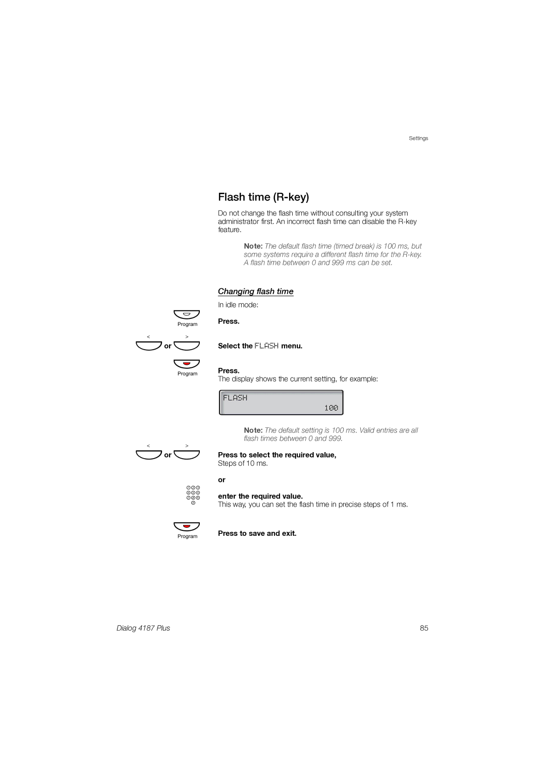 Ericsson 4187 Plus Flash time R-key, Changing flash time, Press Select the Flash menu, Press to select the required value 