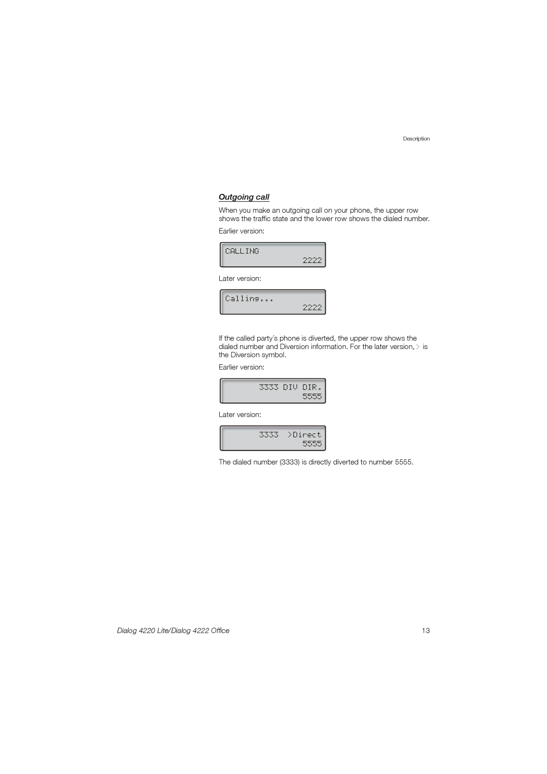 Ericsson 4220 manual Outgoing call 