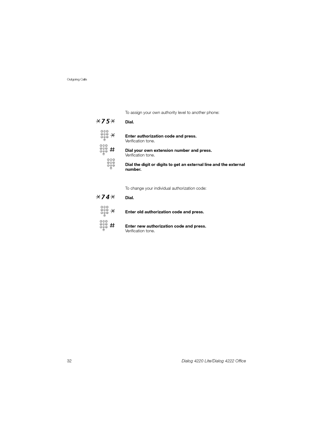 Ericsson 4220 manual 75* z * z # z 74* z * z #, Dial your own extension number and press 