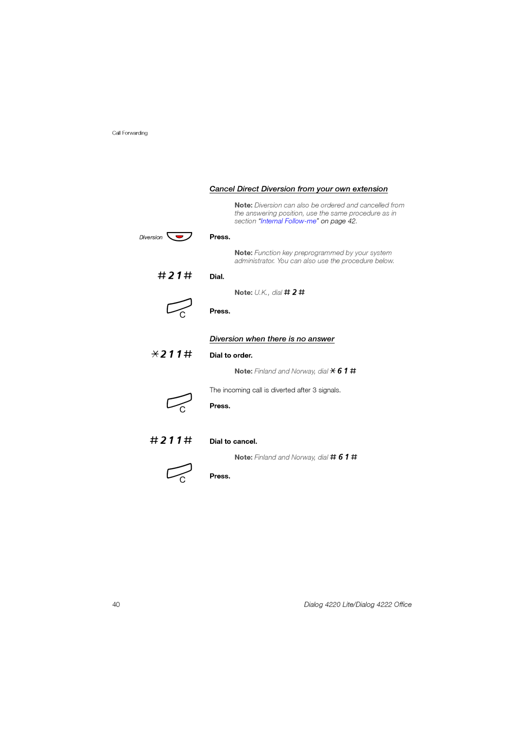 Ericsson 4220 manual #21# 211# #211#, Cancel Direct Diversion from your own extension, Diversion when there is no answer 