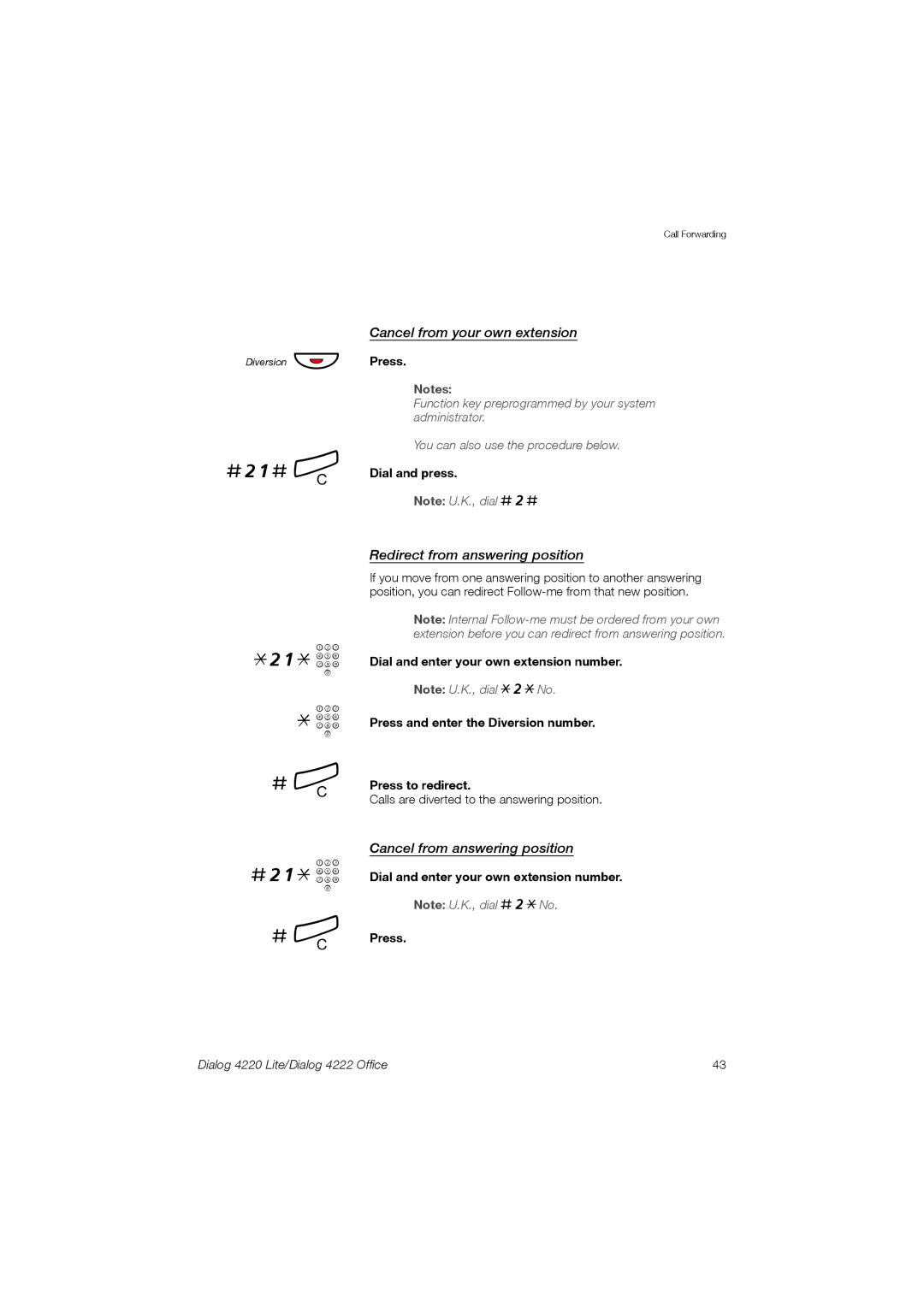 Ericsson 4220 manual #21# í, # í #21* z, Cancel from your own extension, Redirect from answering position 