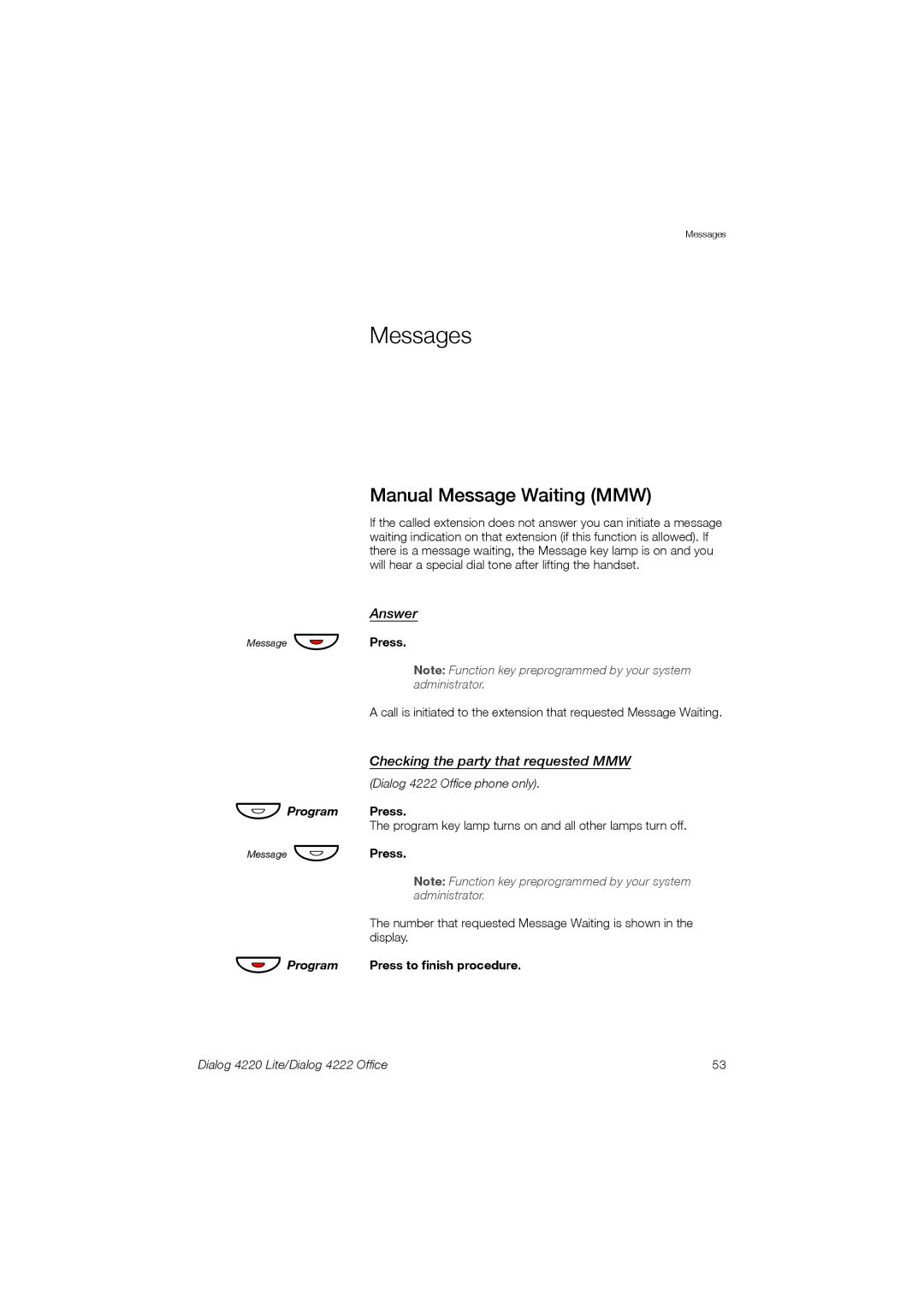 Ericsson 4220 manual Messages, Manual Message Waiting MMW, Answer, Checking the party that requested MMW 