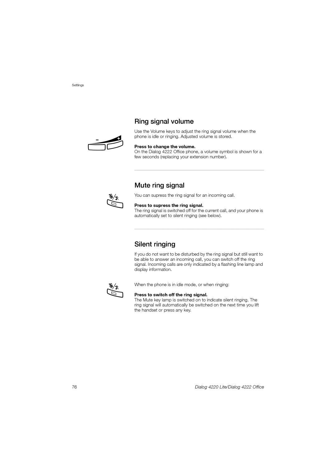 Ericsson 4220 manual Ring signal volume, Mute ring signal, Silent ringing, Press to supress the ring signal 