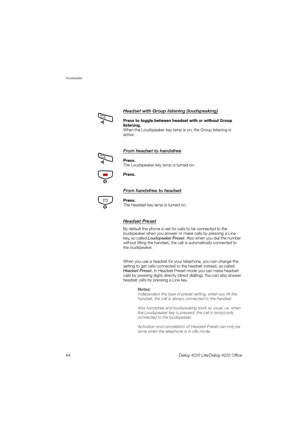 Ericsson 4220 manual Headset with Group listening loudspeaking, From headset to handsfree, From handsfree to headset 