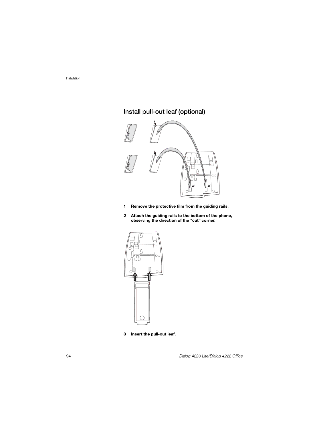 Ericsson 4220 Install pull-out leaf optional, Remove the protective film from the guiding rails, Insert the pull-out leaf 