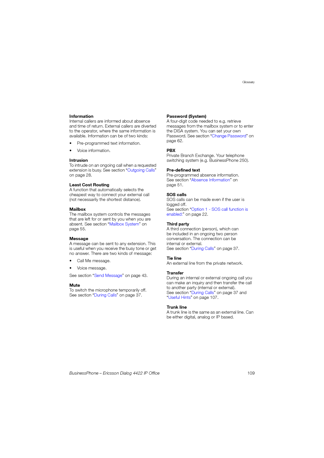 Ericsson 4422 manual Information, Intrusion, Least Cost Routing, Mailbox, Password System, Third party, Tie line, Transfer 