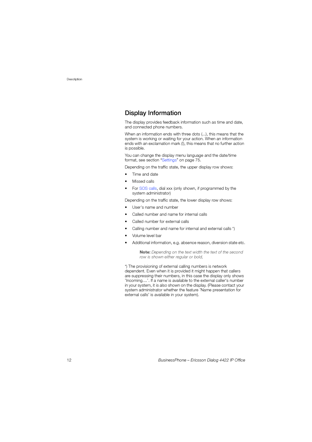 Ericsson 4422 manual Display Information 