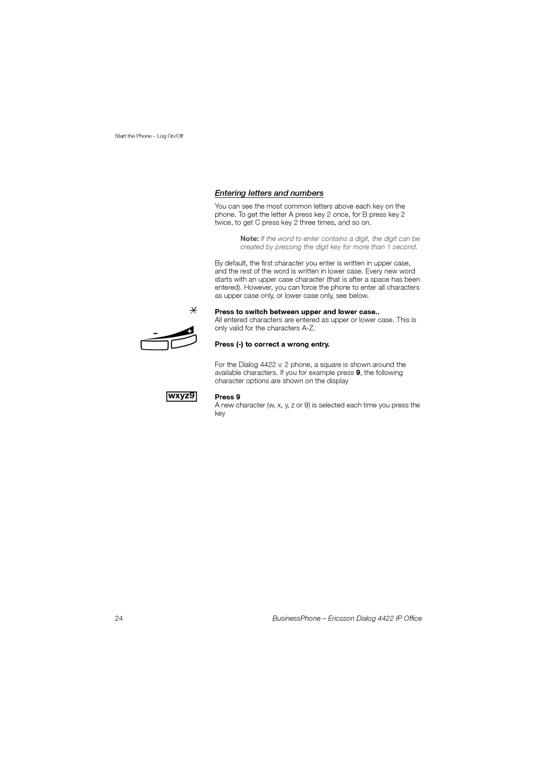 Ericsson 4422 Entering letters and numbers, Press to switch between upper and lower case, Press to correct a wrong entry 