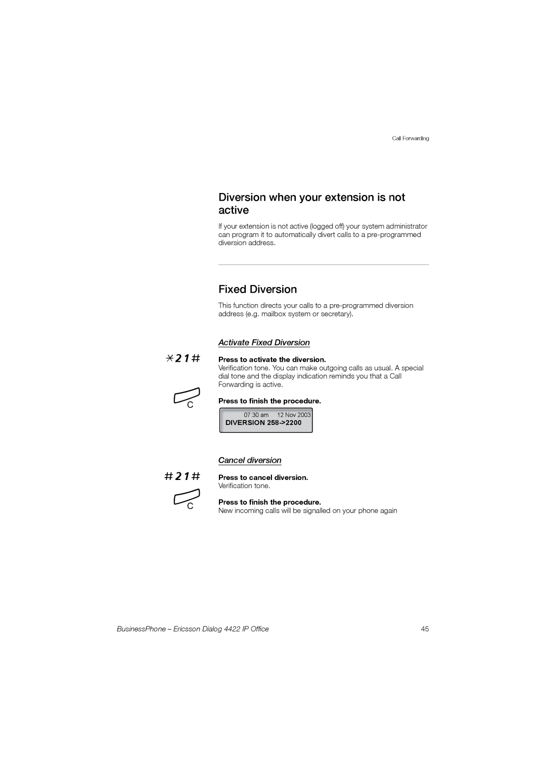 Ericsson 4422 manual Diversion when your extension is not active, Activate Fixed Diversion, Cancel diversion 