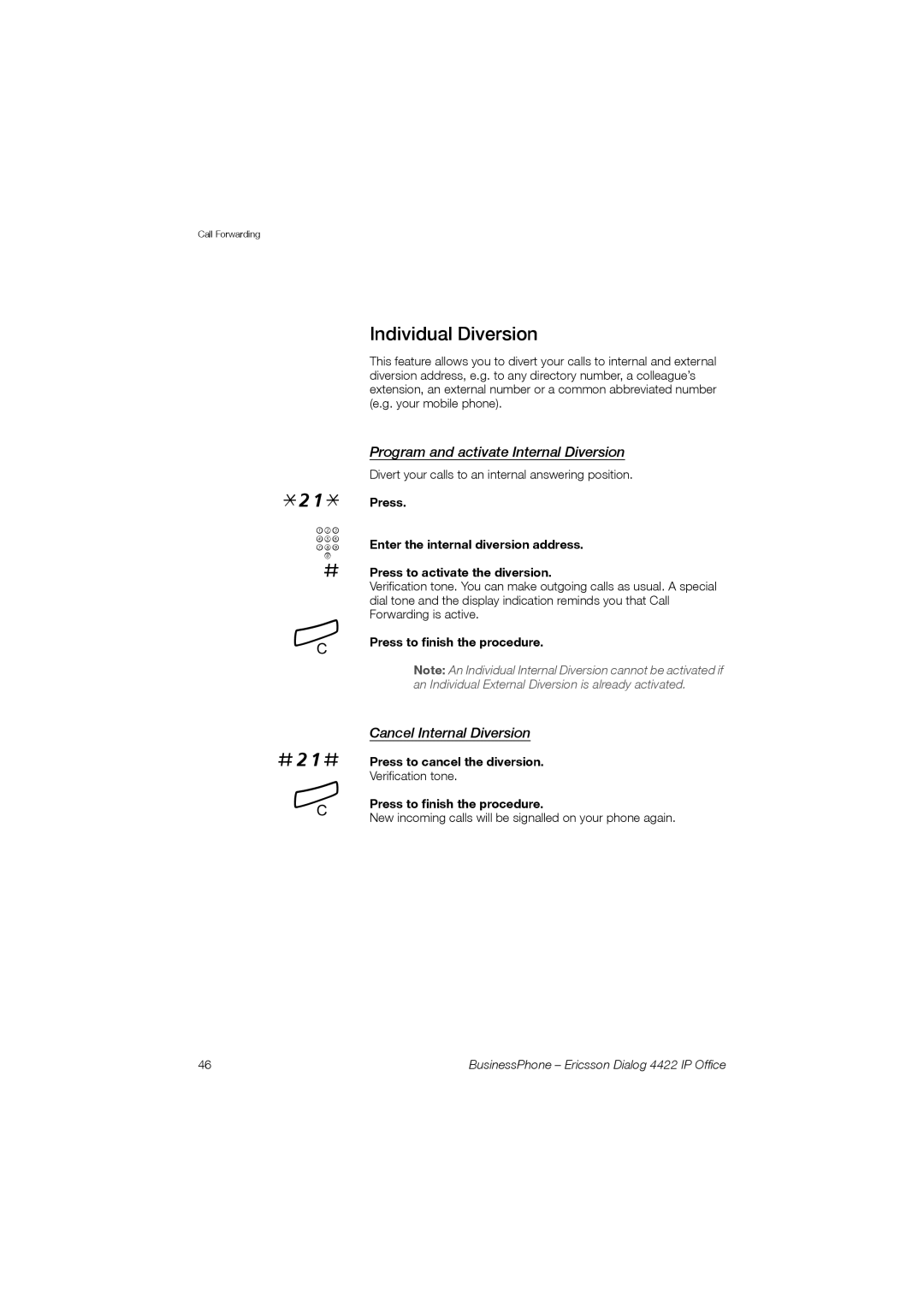 Ericsson 4422 manual Individual Diversion, Program and activate Internal Diversion, Cancel Internal Diversion 