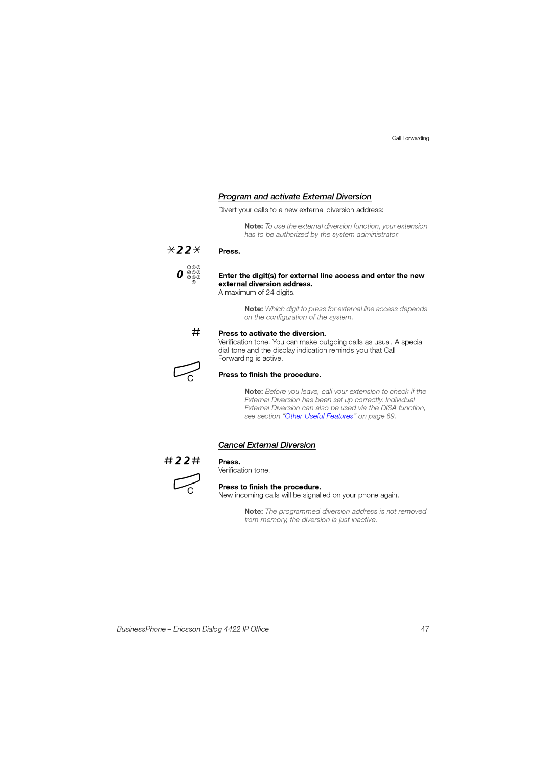 Ericsson 4422 manual Program and activate External Diversion, Cancel External Diversion 