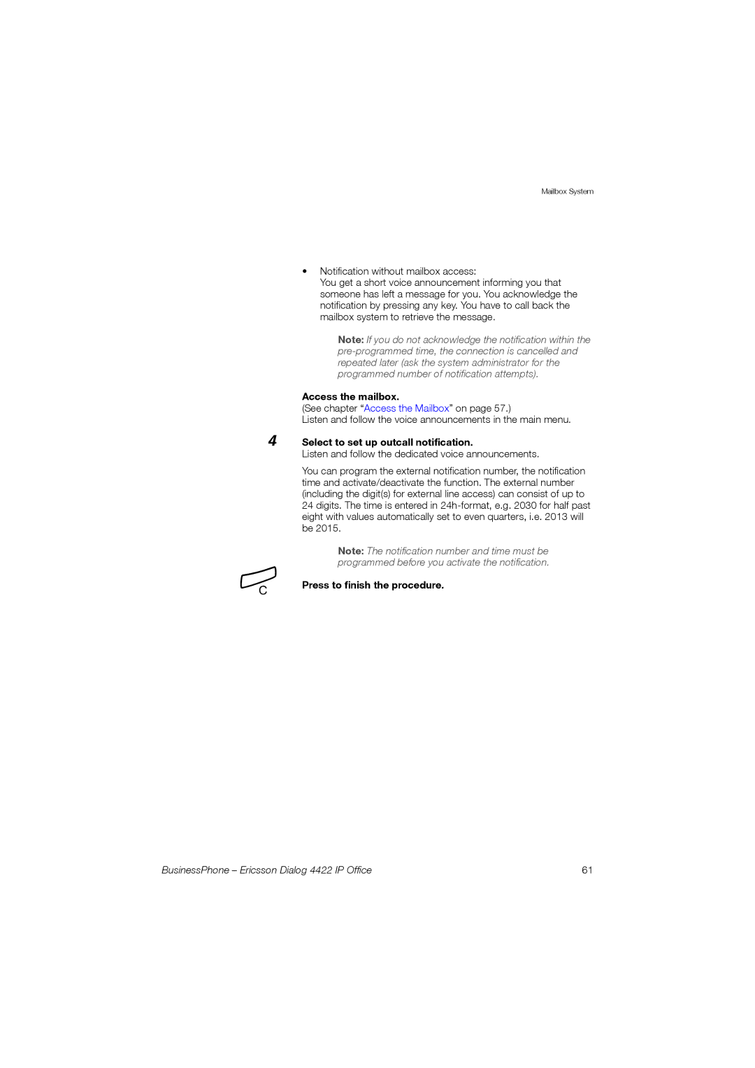 Ericsson 4422 manual Select to set up outcall notification 