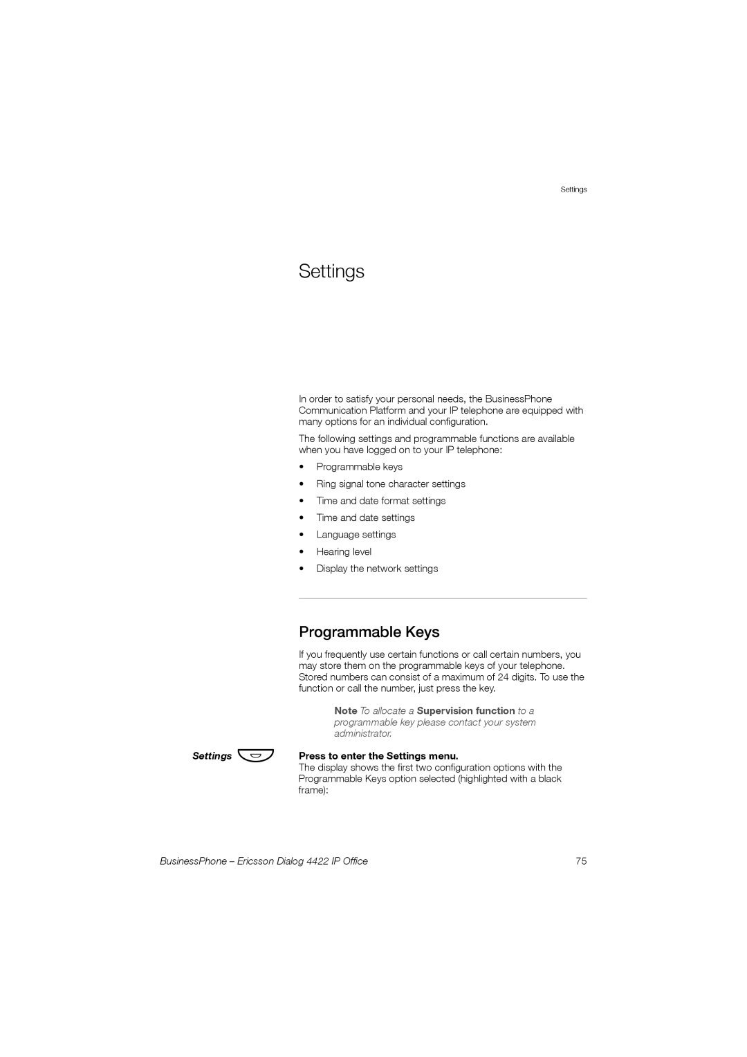 Ericsson 4422 manual Programmable Keys, Press to enter the Settings menu 