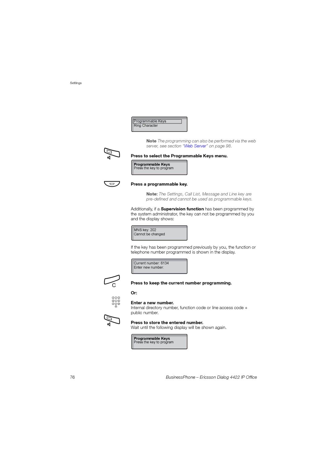 Ericsson 4422 Press to select the Programmable Keys menu, Press a programmable key, Press to store the entered number 