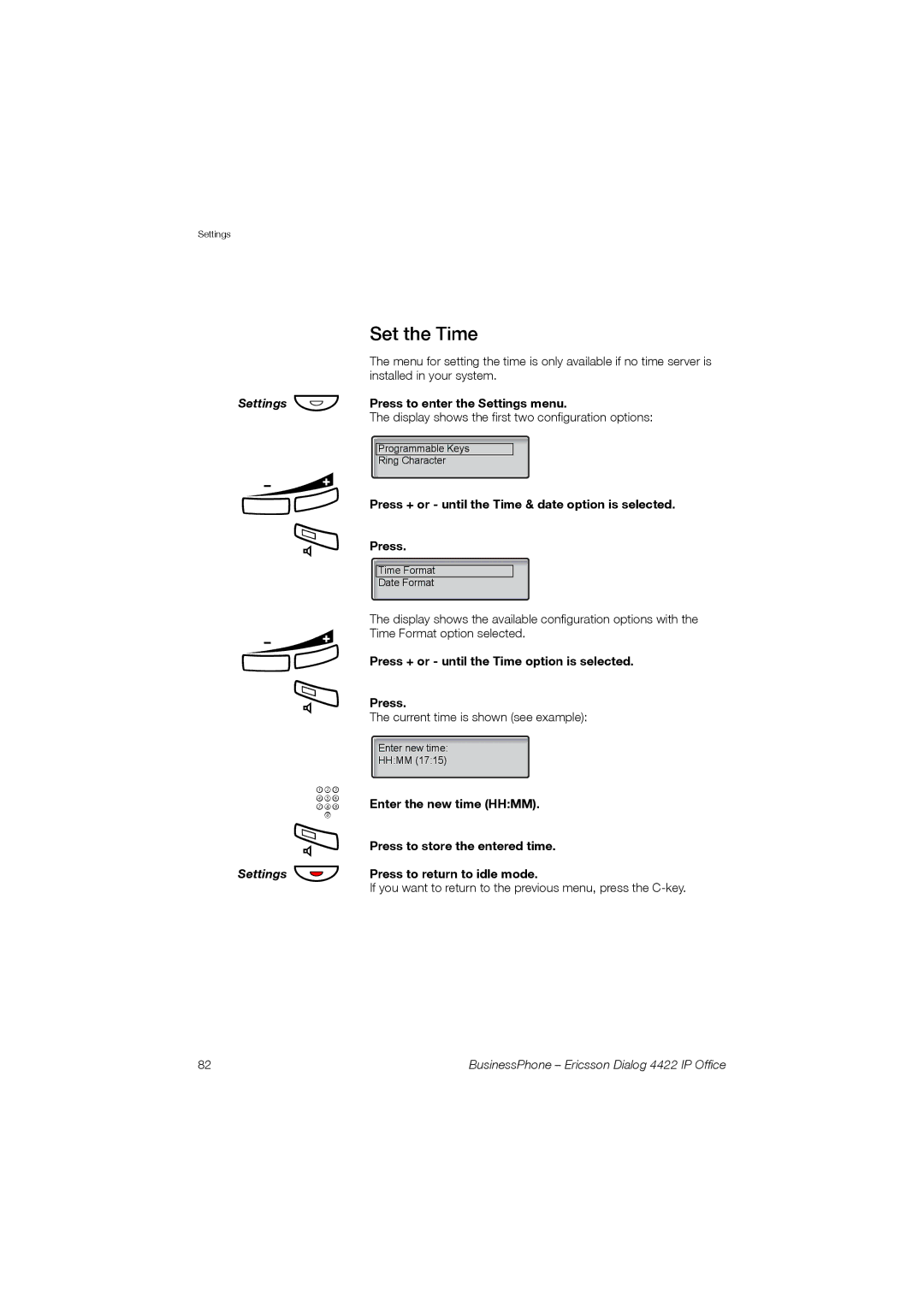 Ericsson 4422 manual Set the Time, Press + or until the Time option is selected 