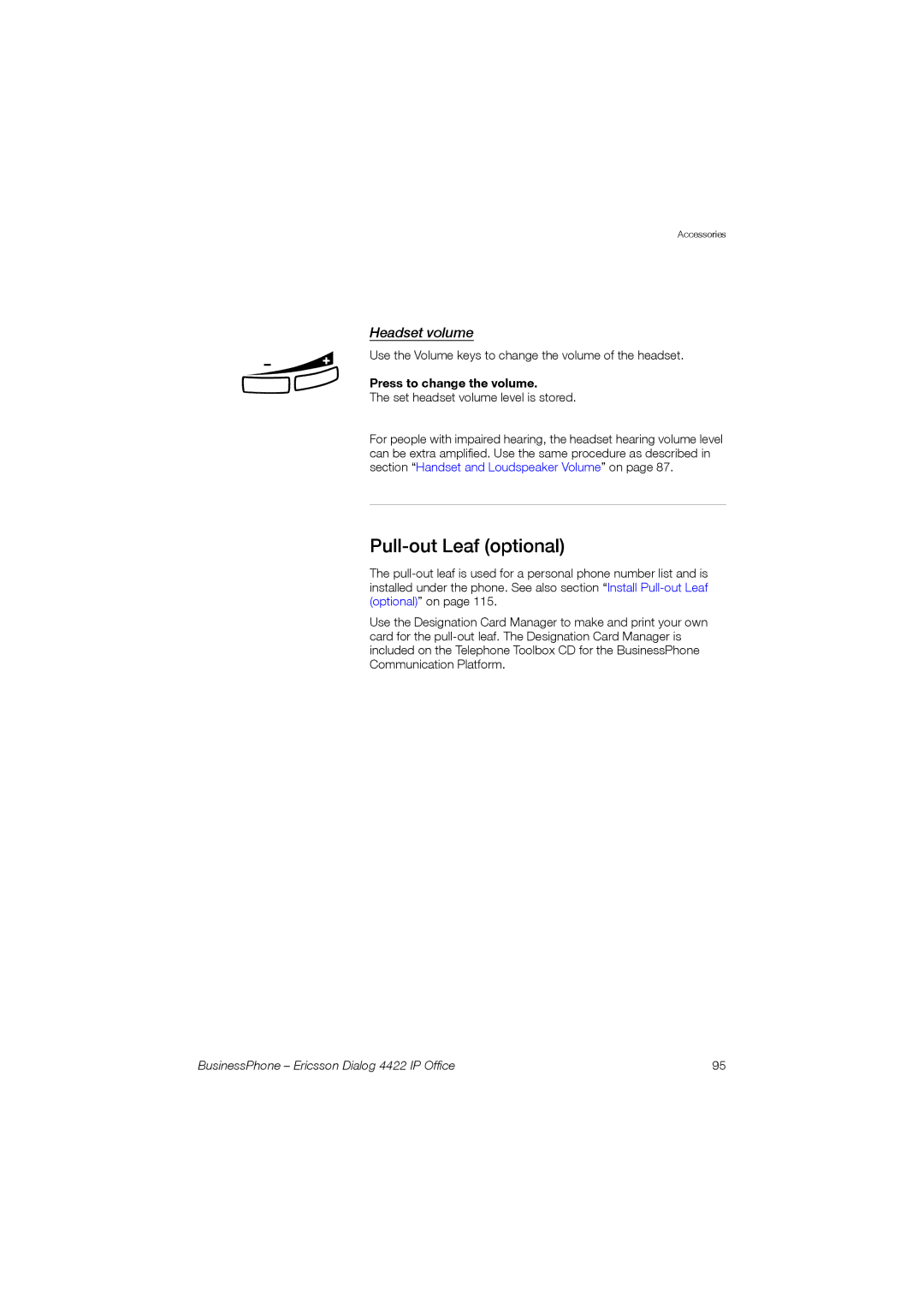 Ericsson 4422 manual Pull-out Leaf optional, Headset volume 