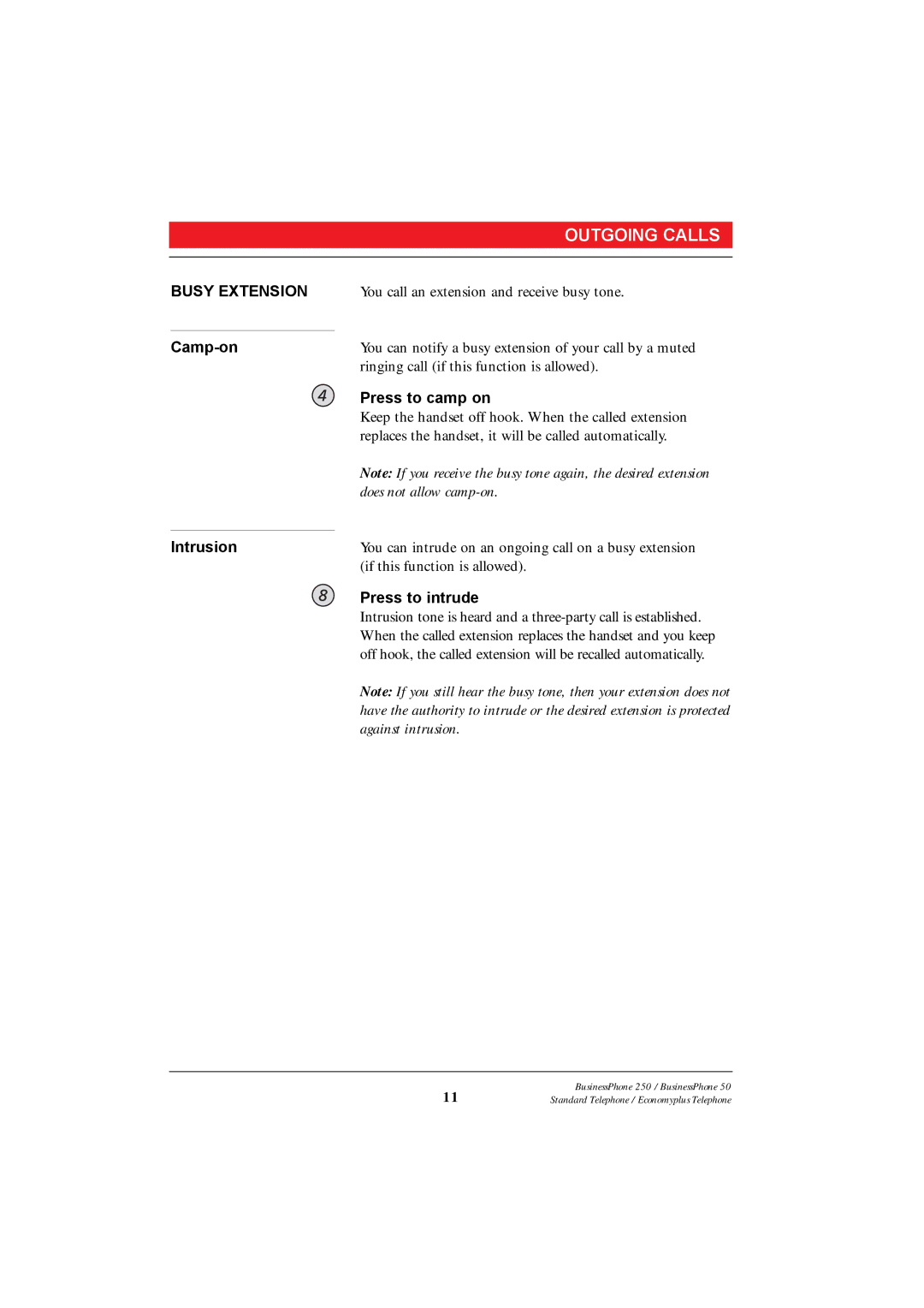 Ericsson 250 manual Busy Extension, Camp-on, Press to camp on, Intrusion, Press to intrude 