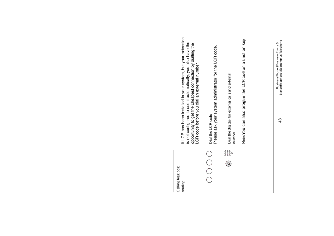 Ericsson 250 manual Least Cost Routing, Calling least cost, Dial the LCR code 