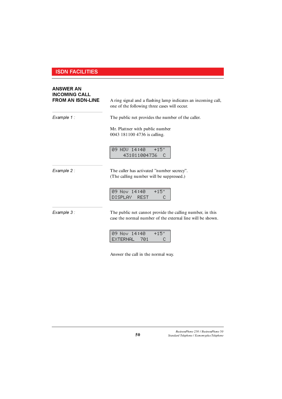 Ericsson 250 manual Answer AN Incoming Call from AN ISDN-LINE 