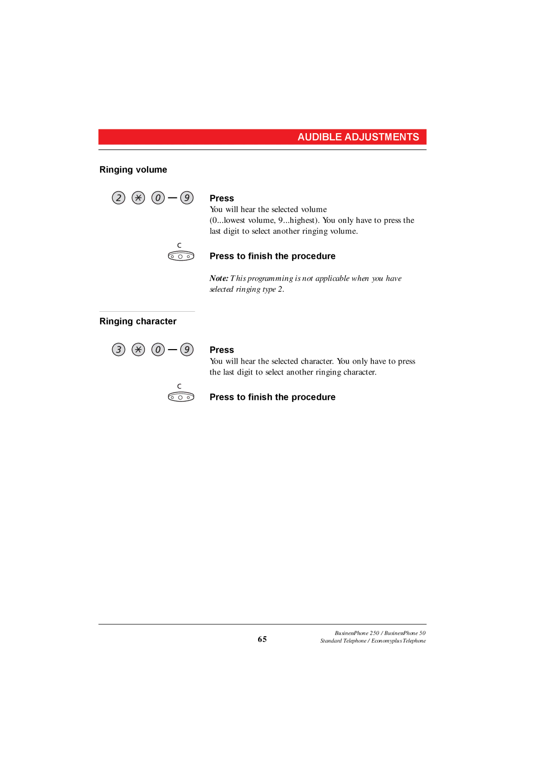 Ericsson 250 manual Ringing volume Press, Press to finish the procedure Ringing character 