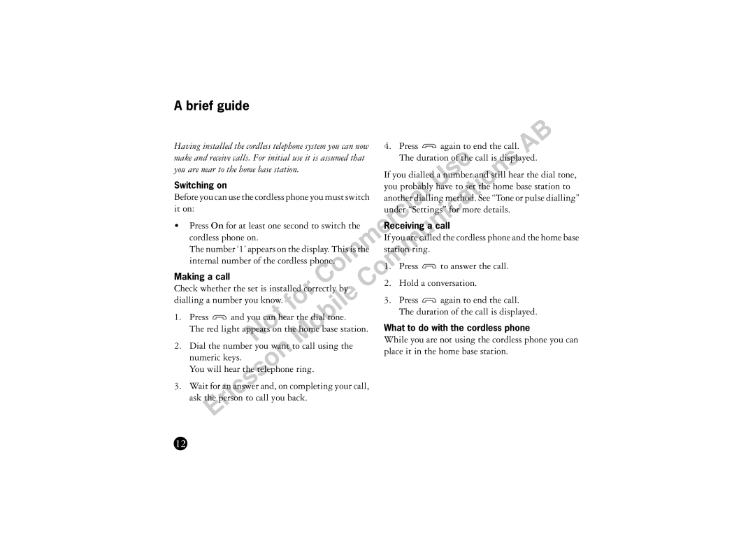 Ericsson BS120 manual Brief guide, Make and receive calls. For initial use it is assumed that 