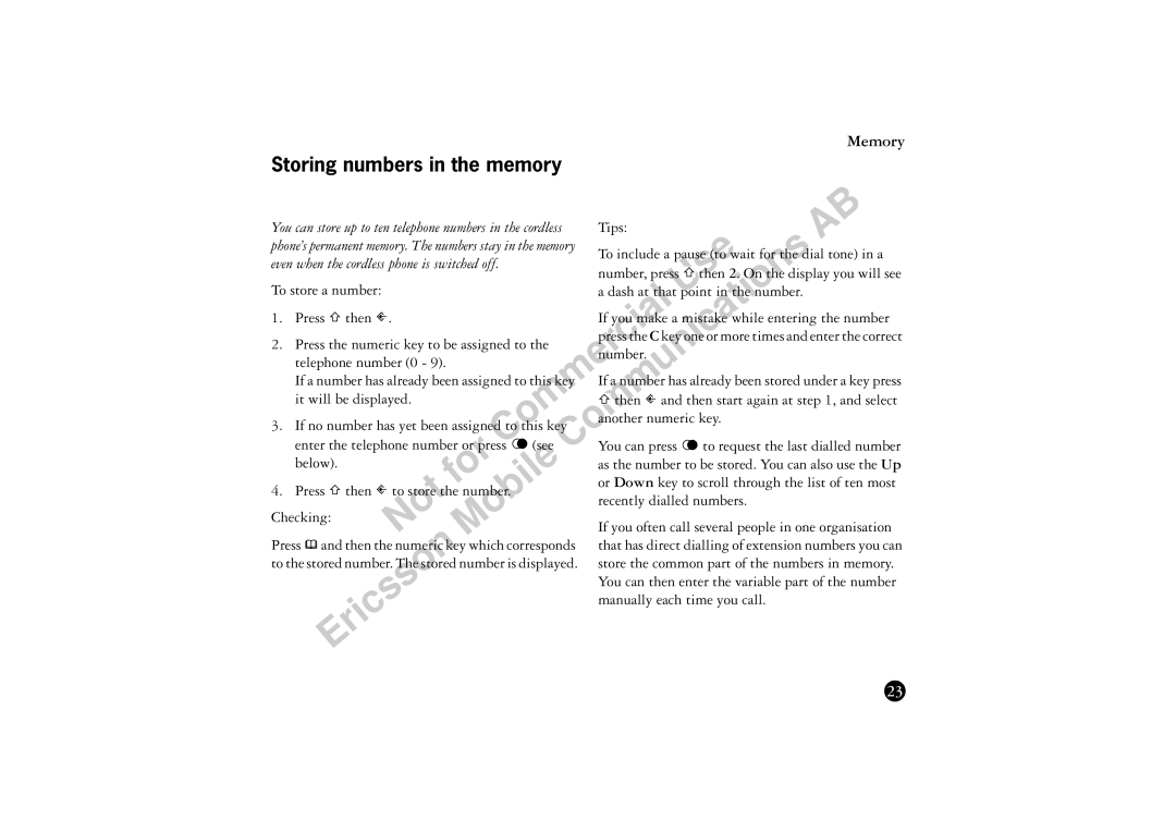 Ericsson BS120 manual Use Ations, Even when the cordless phone is switched off 