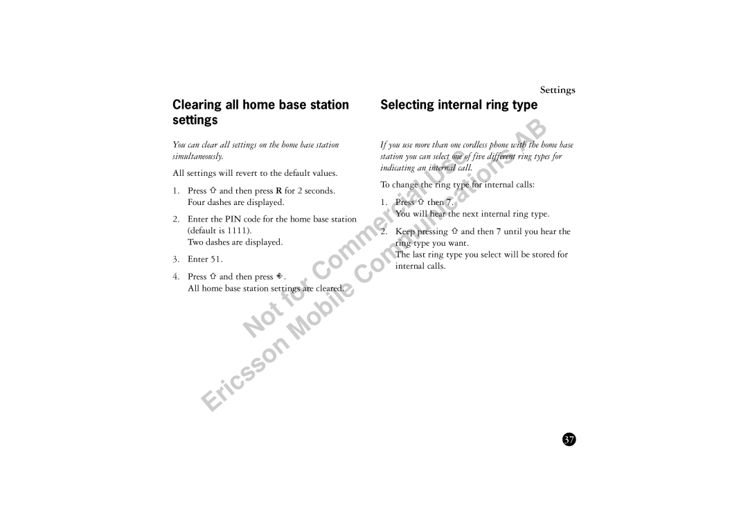 Ericsson BS120 manual Simultaneously, Station you can select one of five different ring types for 