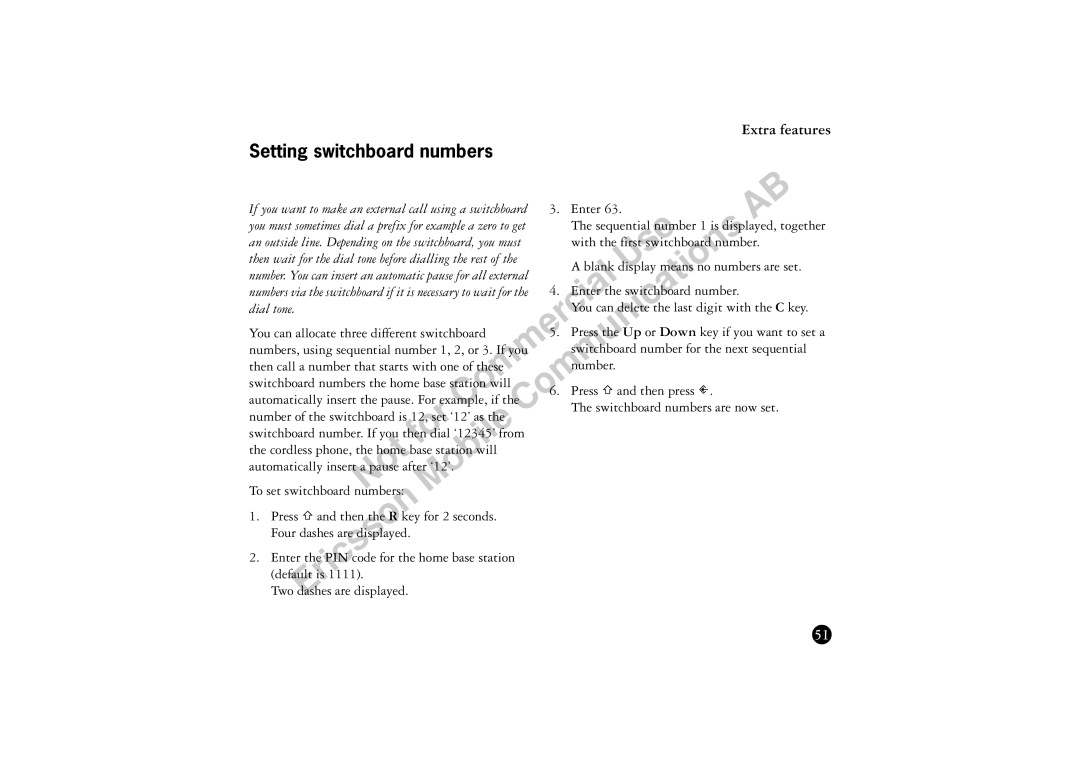 Ericsson BS120 manual Setting switchboard numbers, An outside line. Depending on the switchboard, you must, Dial tone 