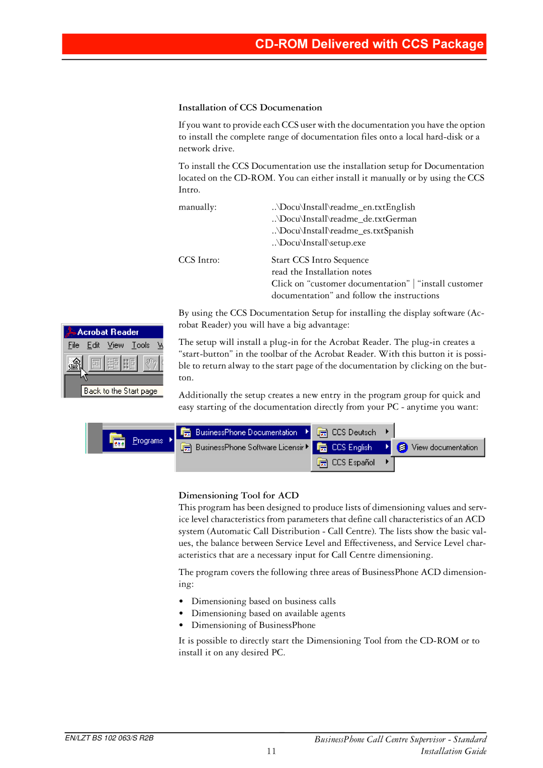 Ericsson BusinessPhone manual Installation of CCS Documenation, Dimensioning Tool for ACD 