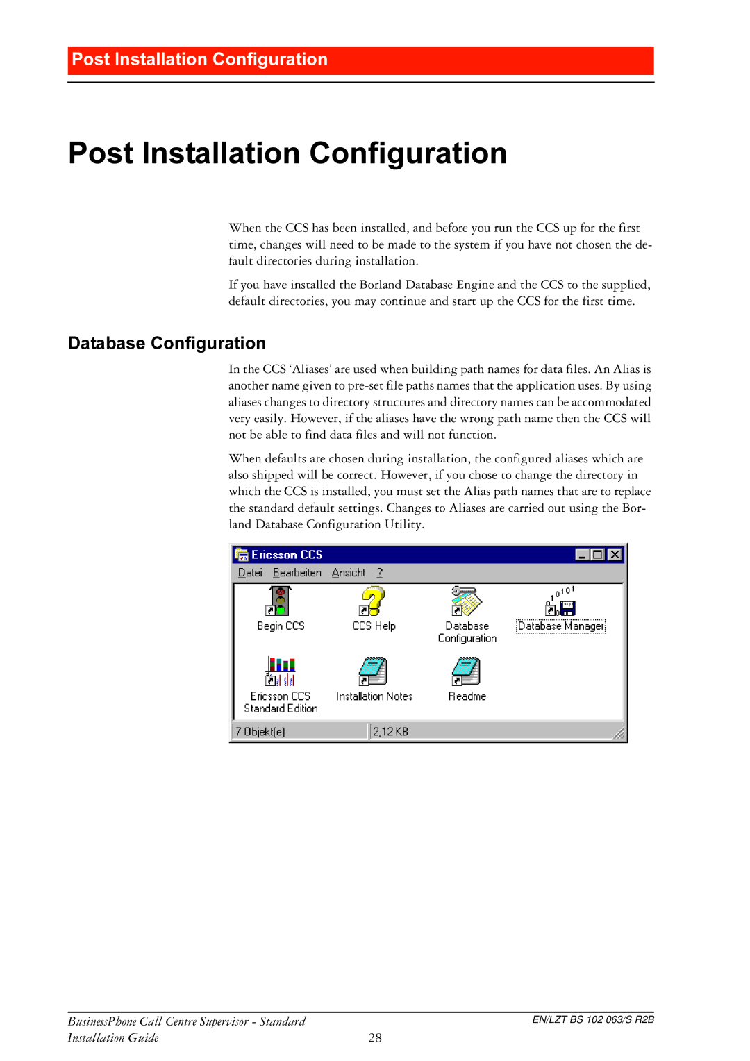 Ericsson BusinessPhone manual 3RVW,QVWDOODWLRQ&RQILJXUDWLRQ, Dwdedvh&Rqiljxudwlrq 