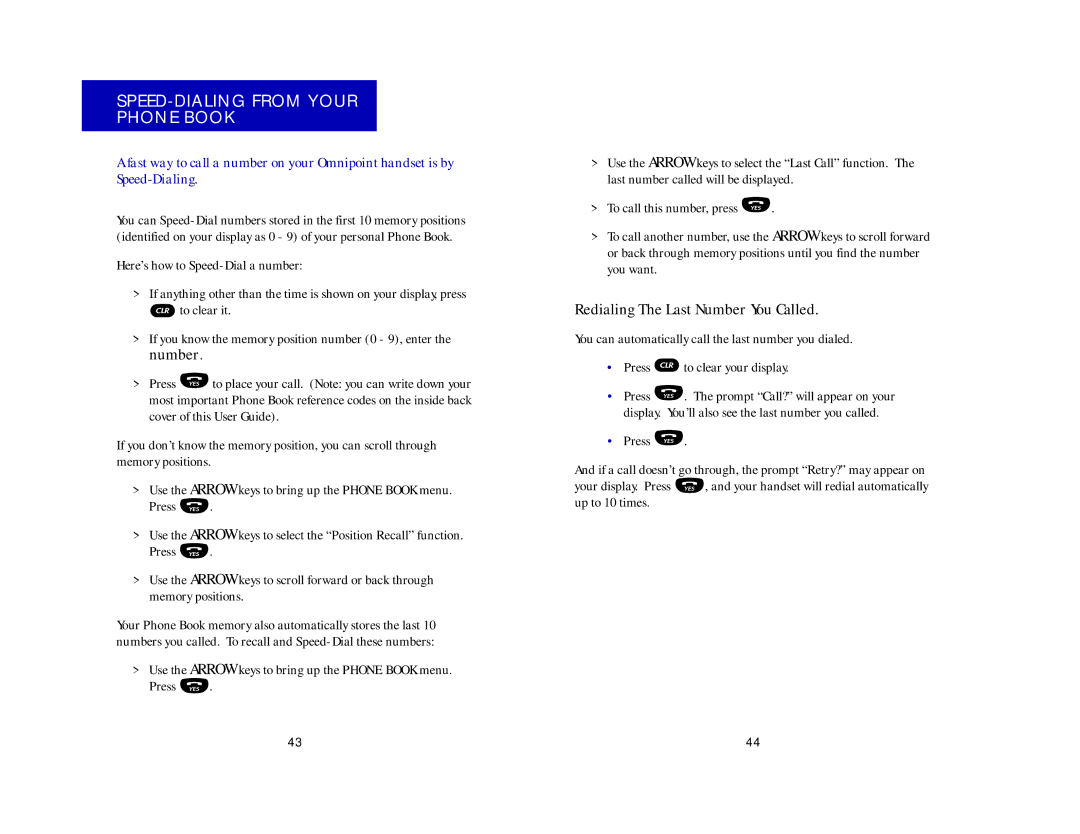 Ericsson CF337, CH337 manual SPEED-DIALING from Your Phone Book, Redialing The Last Number You Called 