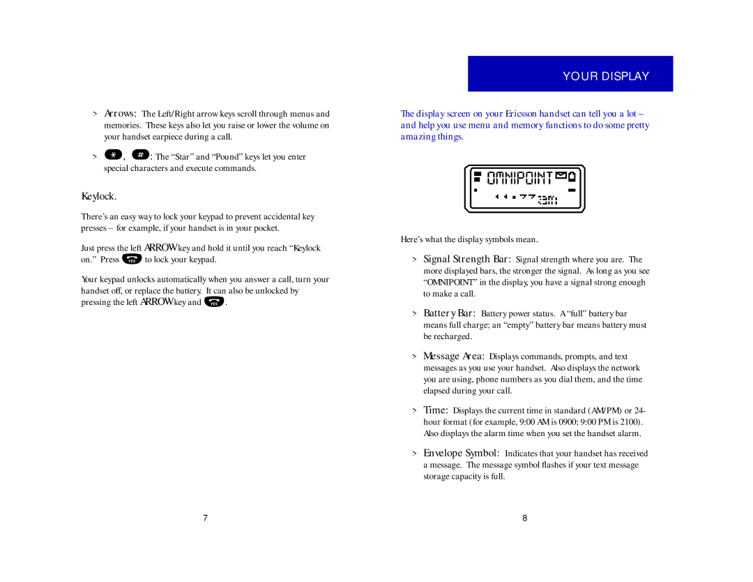 Ericsson CF337, CH337 manual Keylock, Pressing the left Arrow key, Your Display 