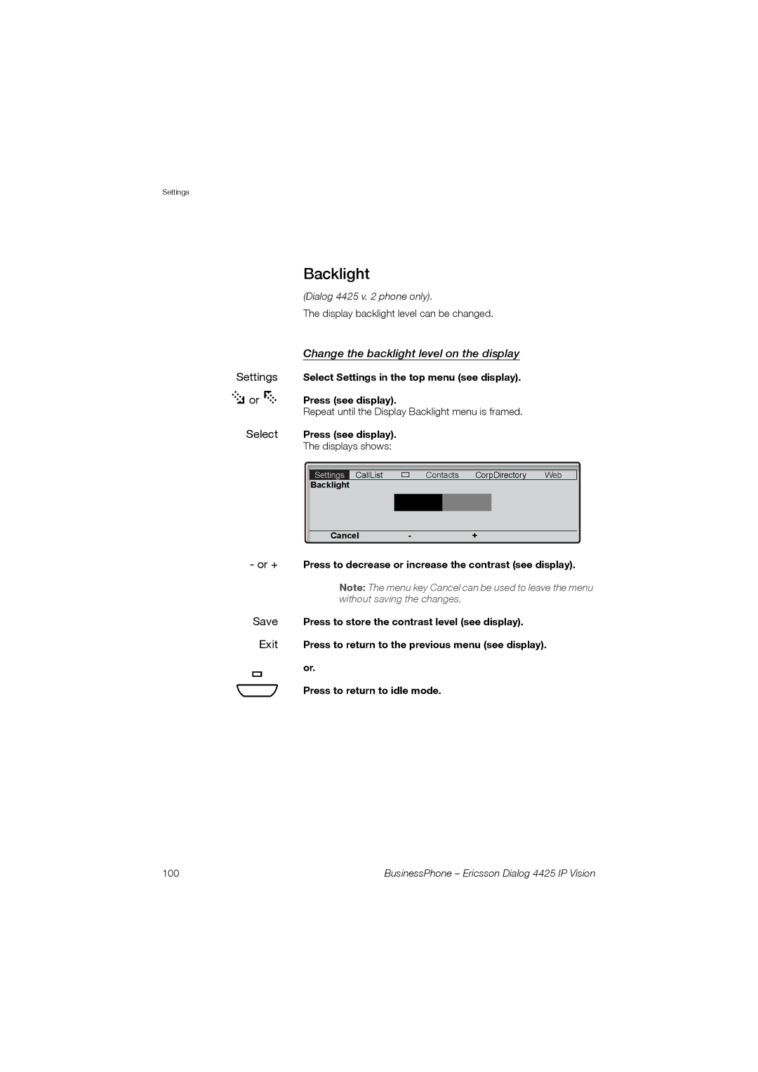 Ericsson Dialog 4425 manual Backlight, Change the backlight level on the display 