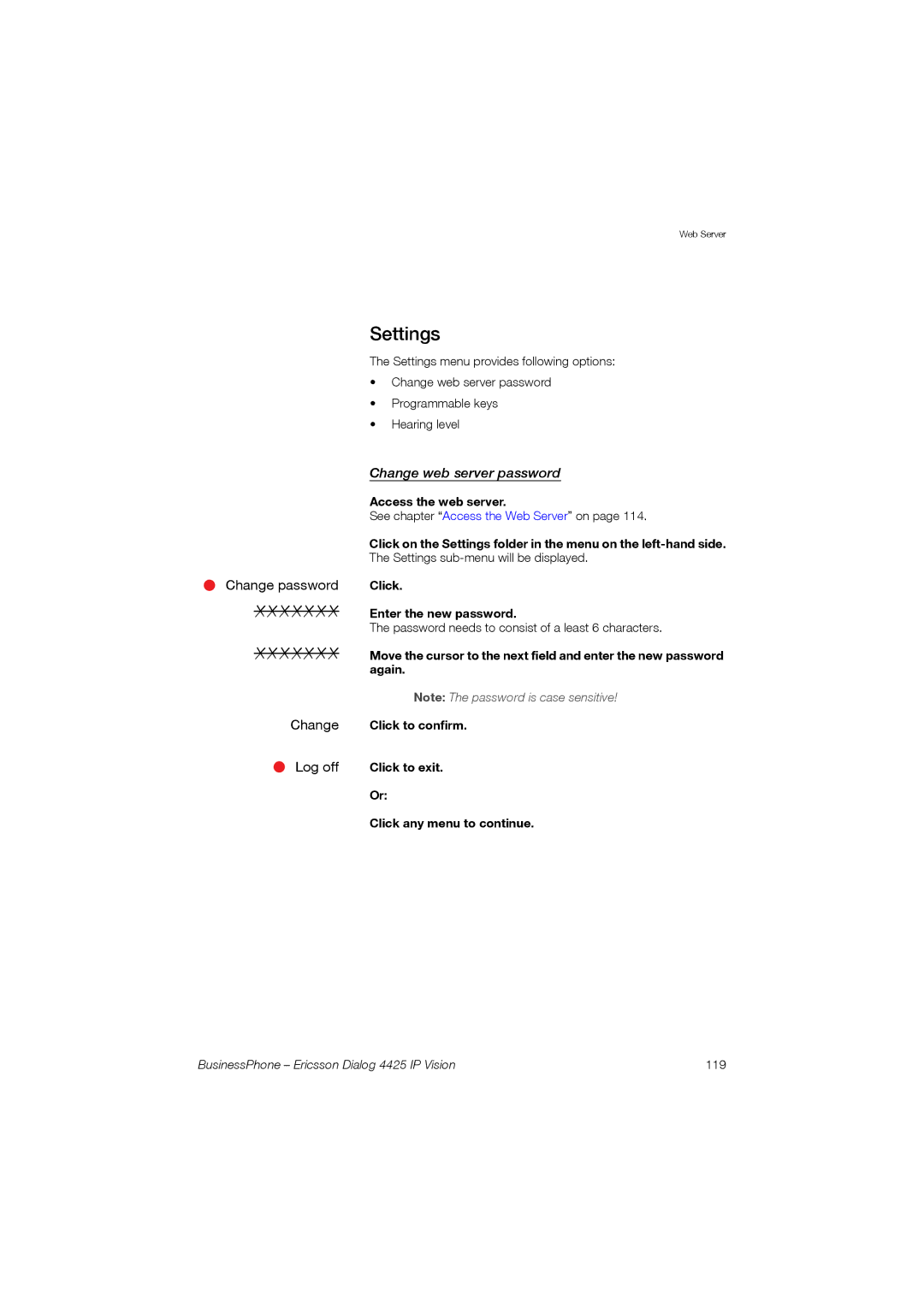 Ericsson Dialog 4425 manual Settings, Change web server password, Click Enter the new password 