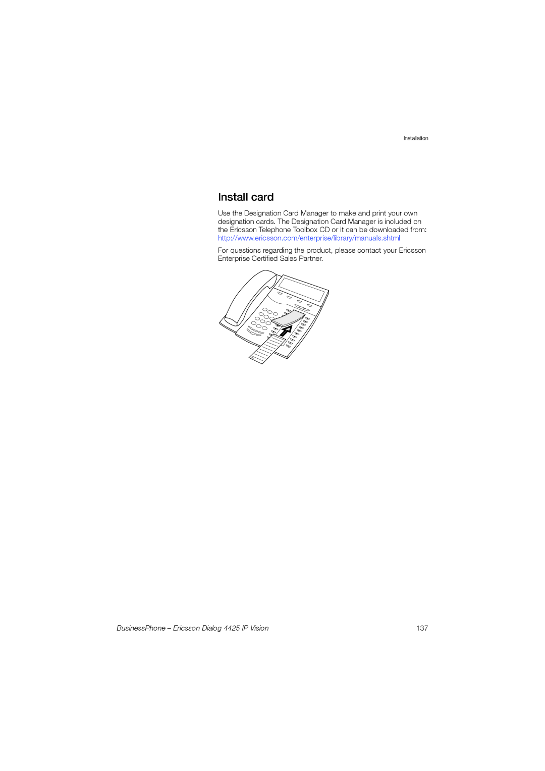 Ericsson Dialog 4425 manual Install card 