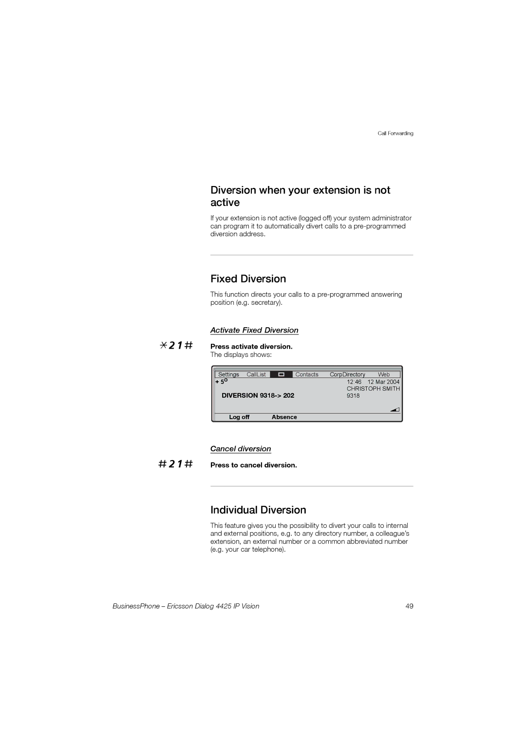 Ericsson Dialog 4425 Diversion when your extension is not active, Fixed Diversion, Individual Diversion, Cancel diversion 