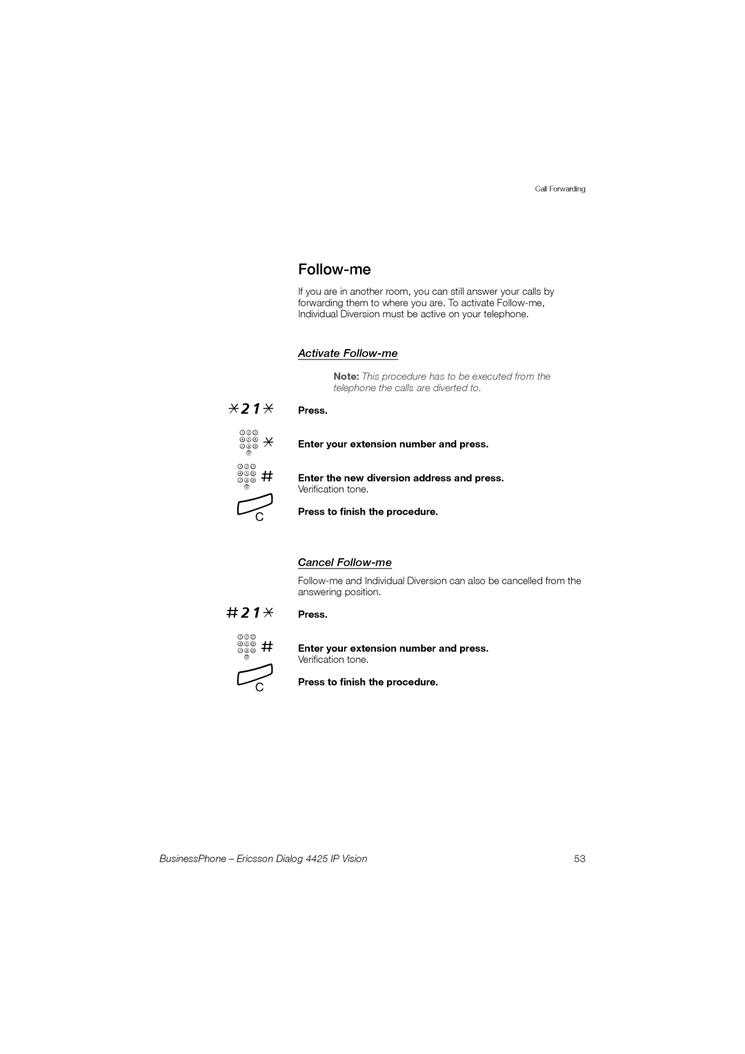 Ericsson Dialog 4425 manual Activate Follow-me, Cancel Follow-me, Press to finish the procedure 