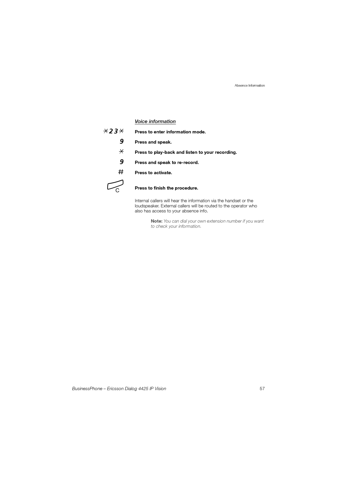 Ericsson Dialog 4425 manual 23**9 í#9, Voice information 