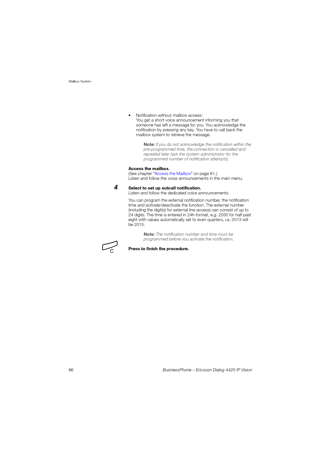 Ericsson Dialog 4425 manual Select to set up outcall notification 