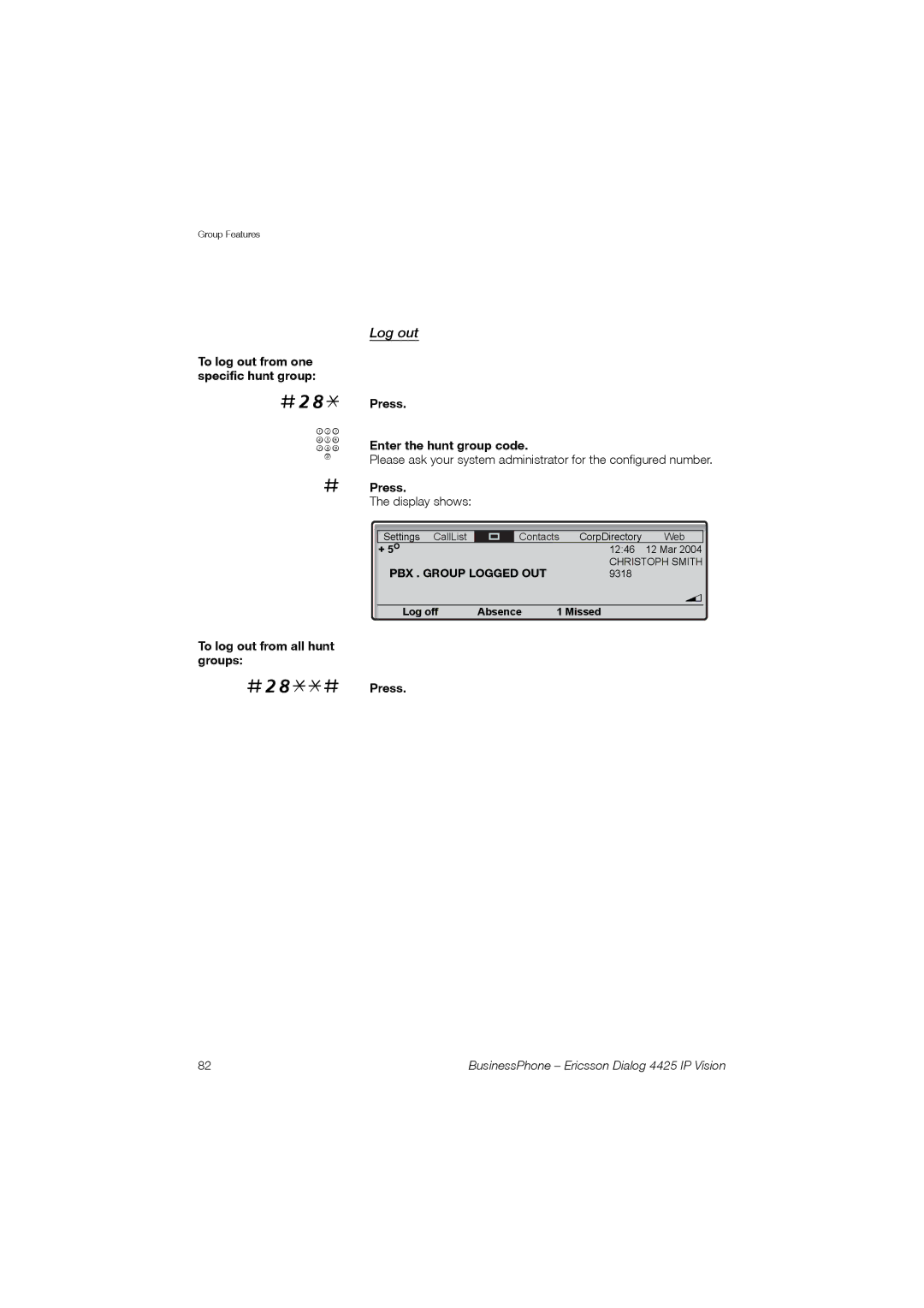 Ericsson Dialog 4425 manual Log out 