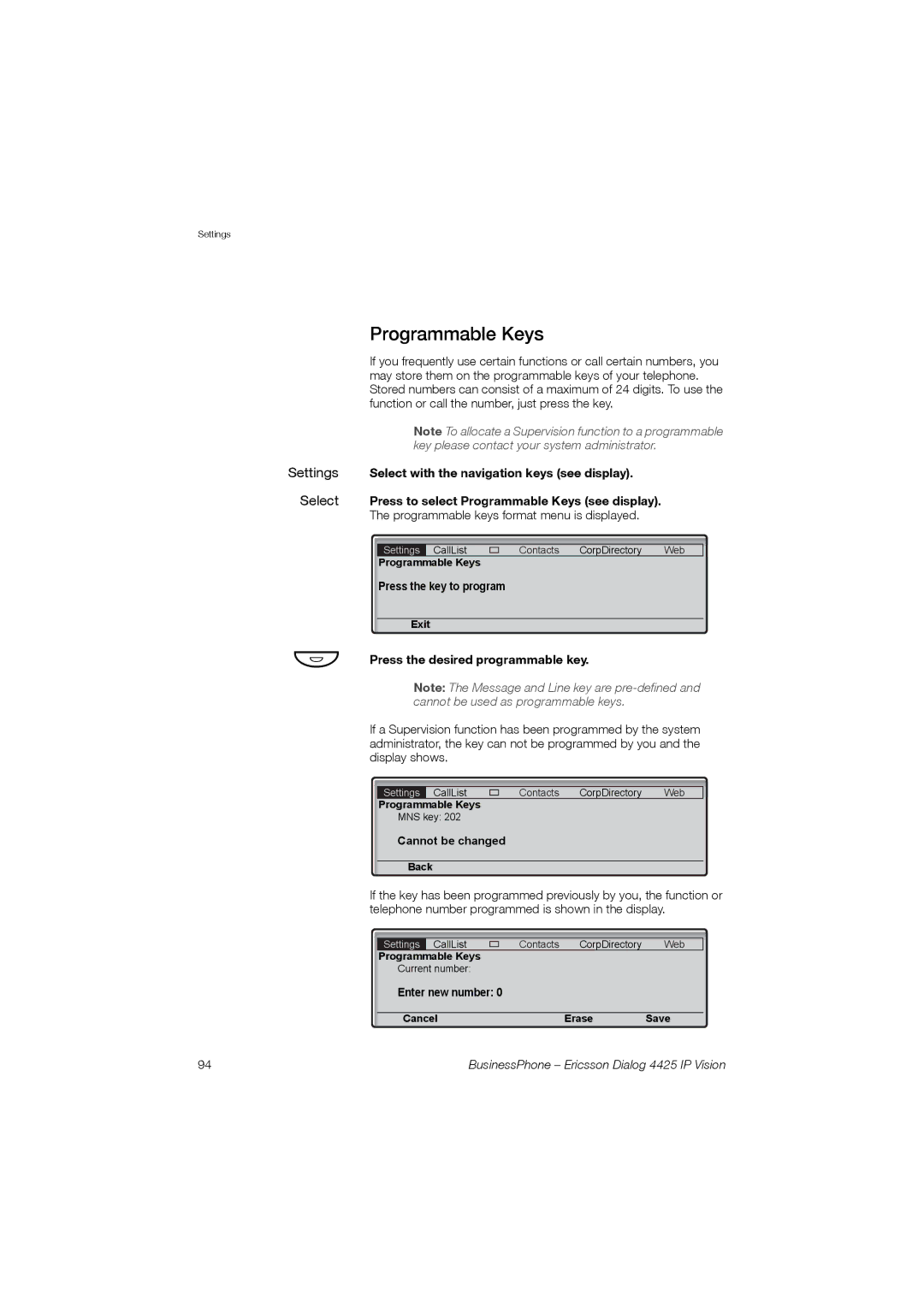 Ericsson Dialog 4425 Programmable Keys, Select with the navigation keys see display, Press the desired programmable key 