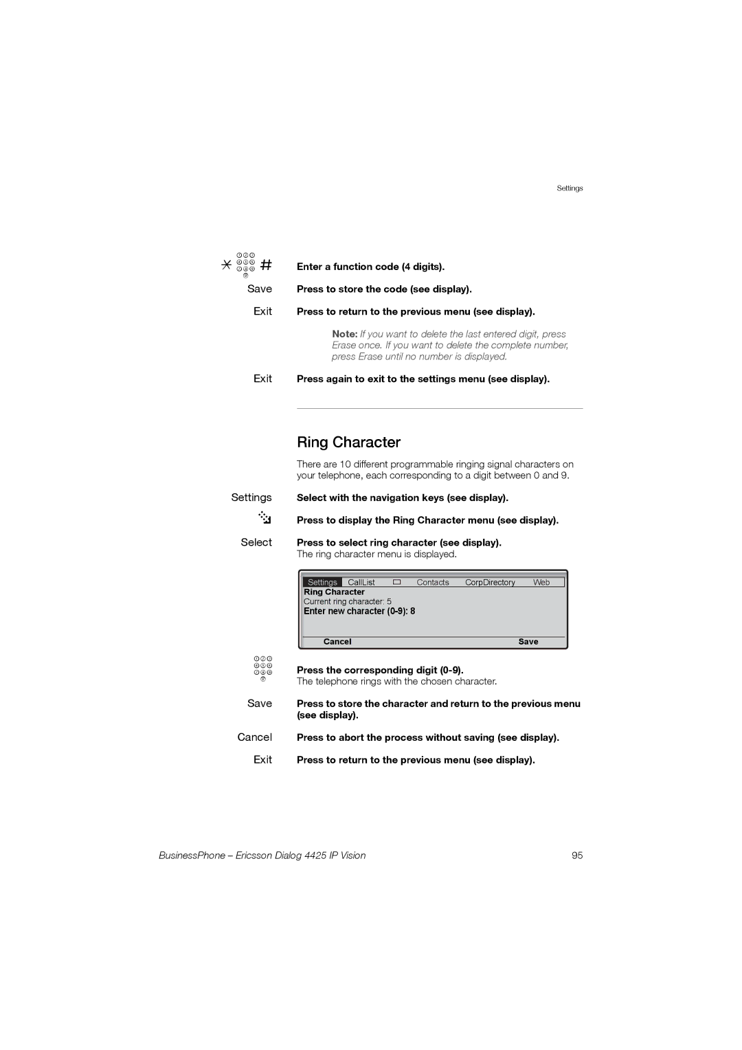 Ericsson Dialog 4425 manual Ring Character, Press the corresponding digit 