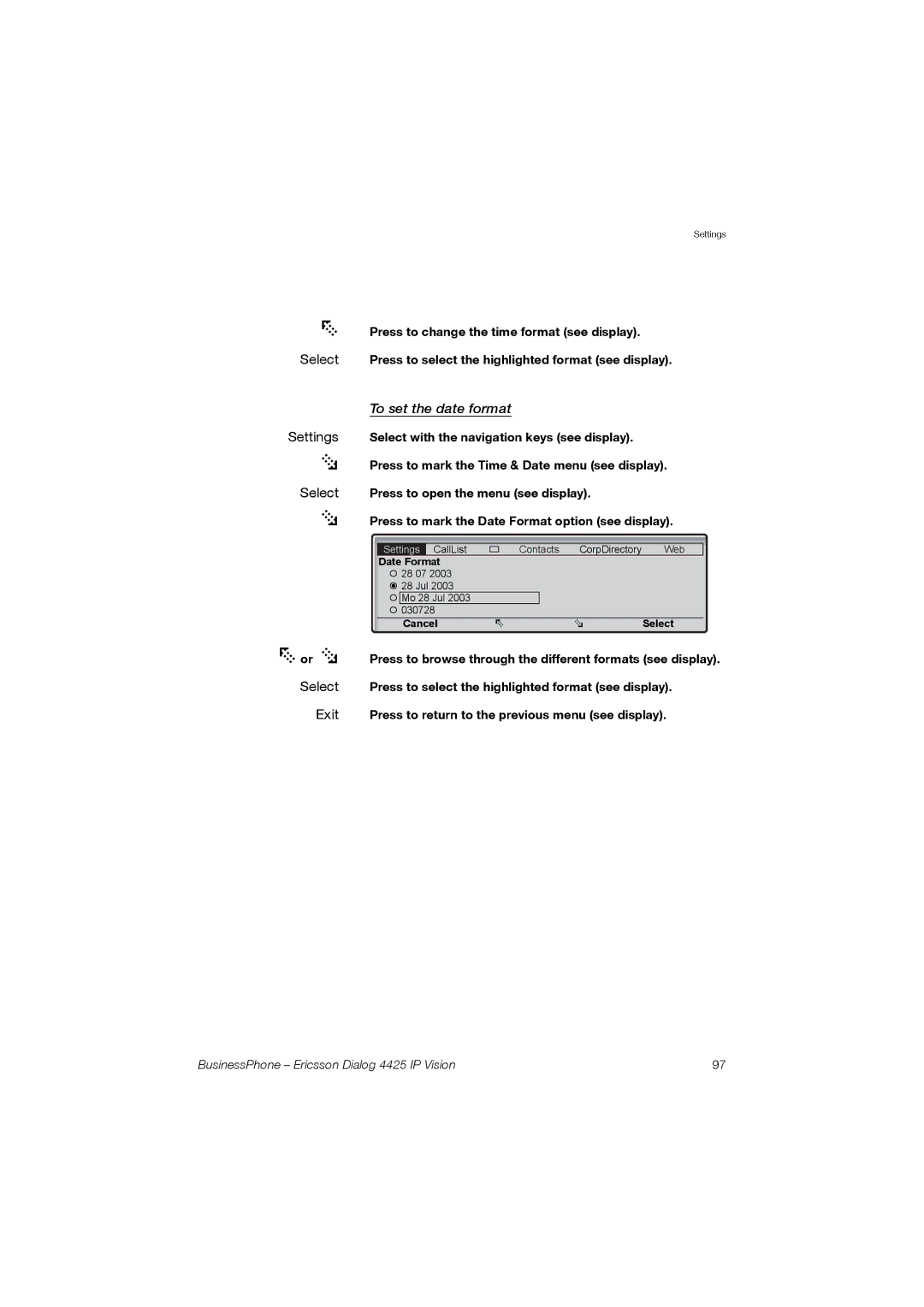 Ericsson Dialog 4425 manual To set the date format 