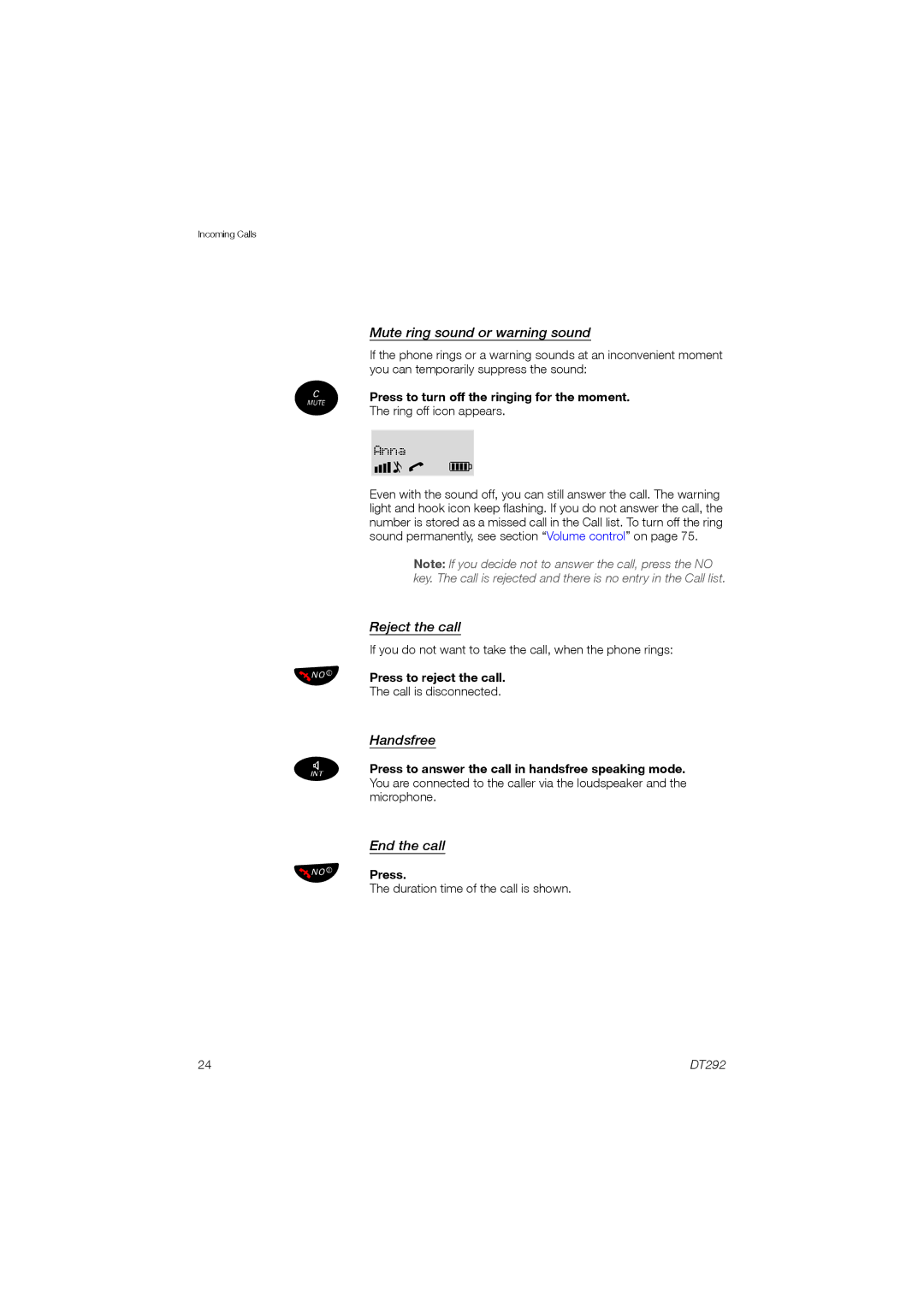 Ericsson DT292 manual Mute ring sound or warning sound, Reject the call, Handsfree, End the call 